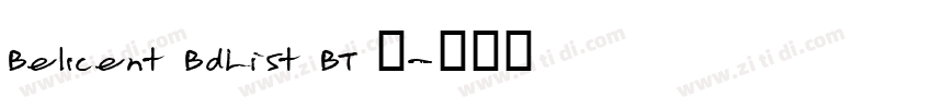 BelICent BdList BT 常字体转换